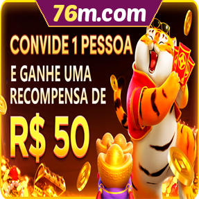 76m.com Indique amigos para receber um bônus